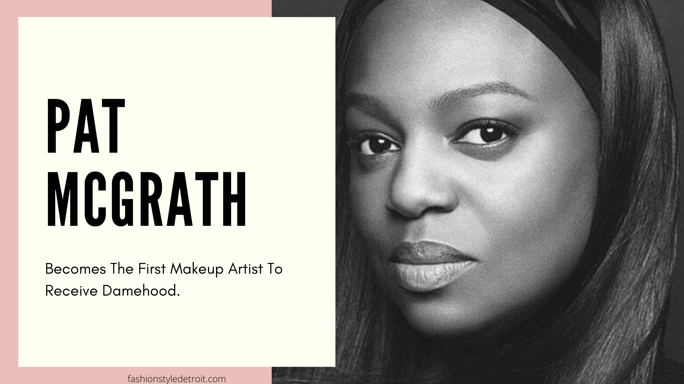 Pat McGrath Becomes The First Makeup Artist to Receive Damehood